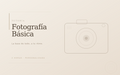 Tutoría Fotografía Básica