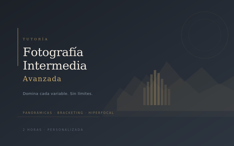 Tutoría Fotografía Intermedia - Avanzada